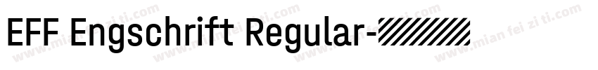 EFF Engschrift Regular字体转换
